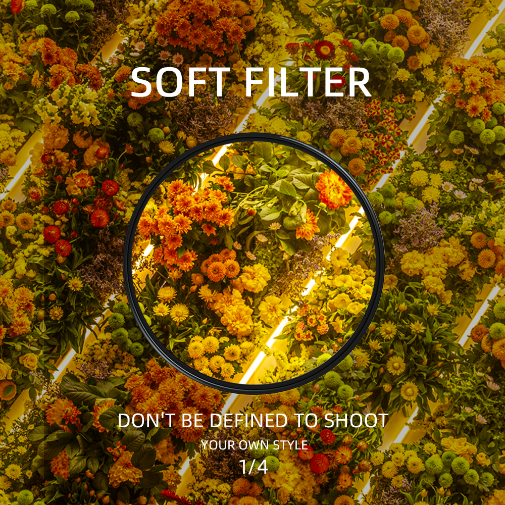 1/4 SOFT Filter